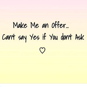 All offers are considered, you won't regret it!